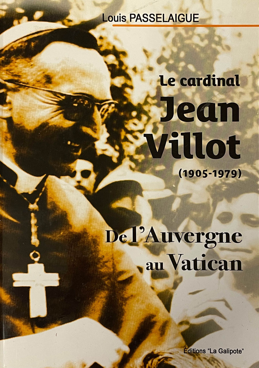 Louis Passelaigue - Le cardinal Jean Villot