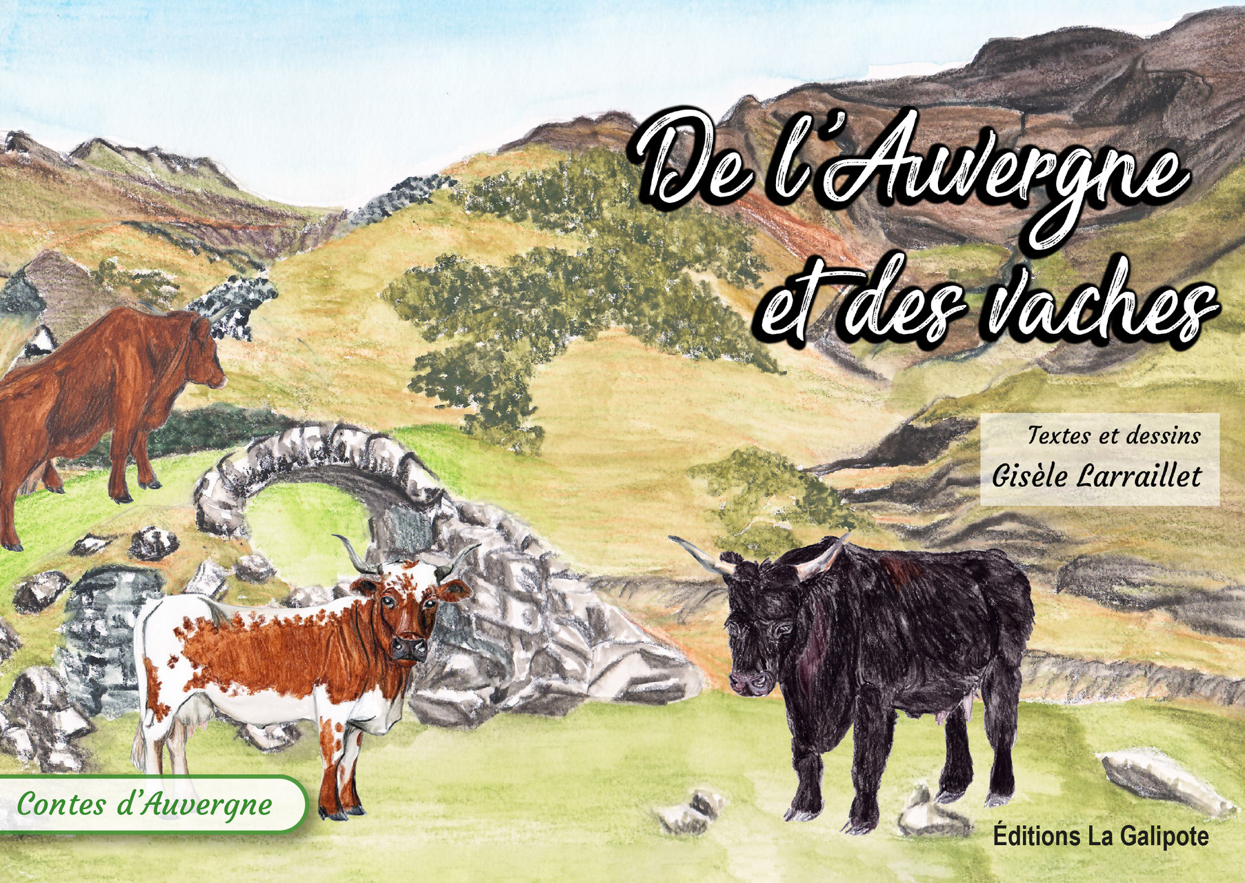 Gisèle Larraillet - De l'Auvergne et des vaches