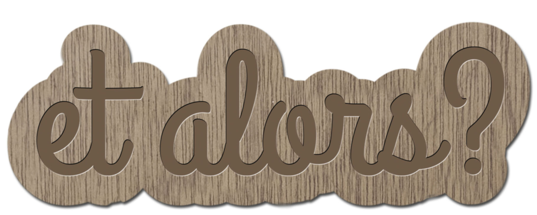 Et alors? Cadeaux et personnalisation made in France