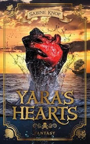 Buchcover "Yara's Hearts" von Sabine Knop