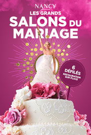 Le Salon du Mariage Nancy 8 et 9 Octobre 2022