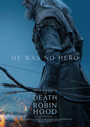  The Death of Robin Hood (Adventure) | DO 9. bis So. 12. Juli um 20.30 Uhr