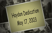 Haydon Dedication - May 17, 2003