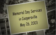 Memorial Day in Coopersville - May 26, 2003