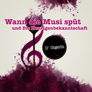 D `Gigerln Wann die Musi spüt Heurigenbekannschaft