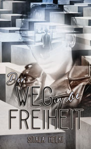 Buchcover "Der Weg in die Freiheit"