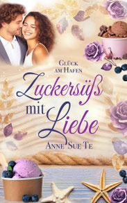 Buch/Cover Zuckersüß mit Liebe von Anne Sue Te