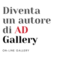 Diventa un autore di AD Gallery.it