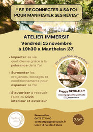 Se Reconnecter à sa foi pour manifester ses Rêves »  Vendredi 15 novembre 2024 Peggy Drouault - via energetica bien etre en touraine