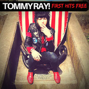 TOMMY RAY! - First Hits Free