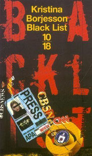 Black list, Kristina Borjesson (2006)