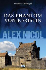 Alex Nicol Das Phantom von Keristin