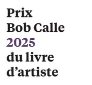 Prix Bob Calle 2025 du livre d'artiste