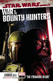 War of the Bounty Hunters #3: The Crimson Blade