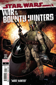 War of the Bounty Hunters #1: Most Wanted