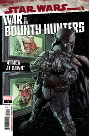 War of the Bounty Hunters #4: Attack at Dawn