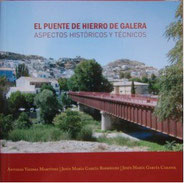 Libro El Puente de Hierro de Galera. Aspectos históricos y técnicos