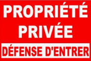 Panneau "Proprièté privée - Défense d'entrer"