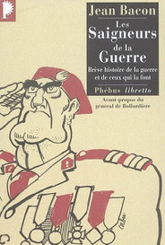 Les saigneurs de la guerre, Jean Bacon (1981)