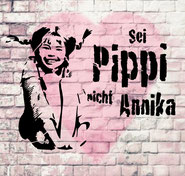 Sei Pippi nicht Annika