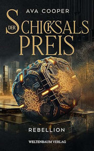 Coverbild Schicksalpreis, Rebllion