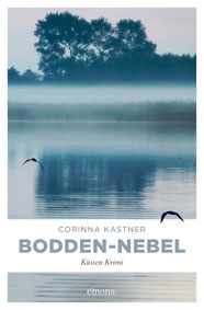 Bodden-Nebel Wustrow Fischland Krimi Corinna Kastner