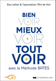 livres sur la methode bates et amelioration de la vision - association l art de voir