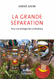 La grande séparation, Hervé Juvin (2013)