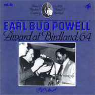 Bud Powell Earl Bud Powell - ジャズのおすすめ&主要CDを全部レビュー