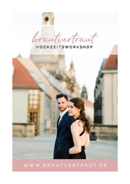 brautvertraut Hochzeitsworkshop Heiraten in Dresden