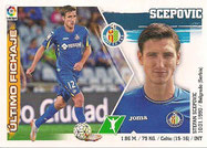 CROMO DE FÚTBOL - ESPAÑA - CAMPEONATO NACIONAL DE LIGA - 2.015/2.016 (EDICIONES ESTE - PANINI) SCEPOVIC - GETAFE C.F. - ÚLTIMOS FICHAJES - Nº 47 (NUEVO) 0,20€.