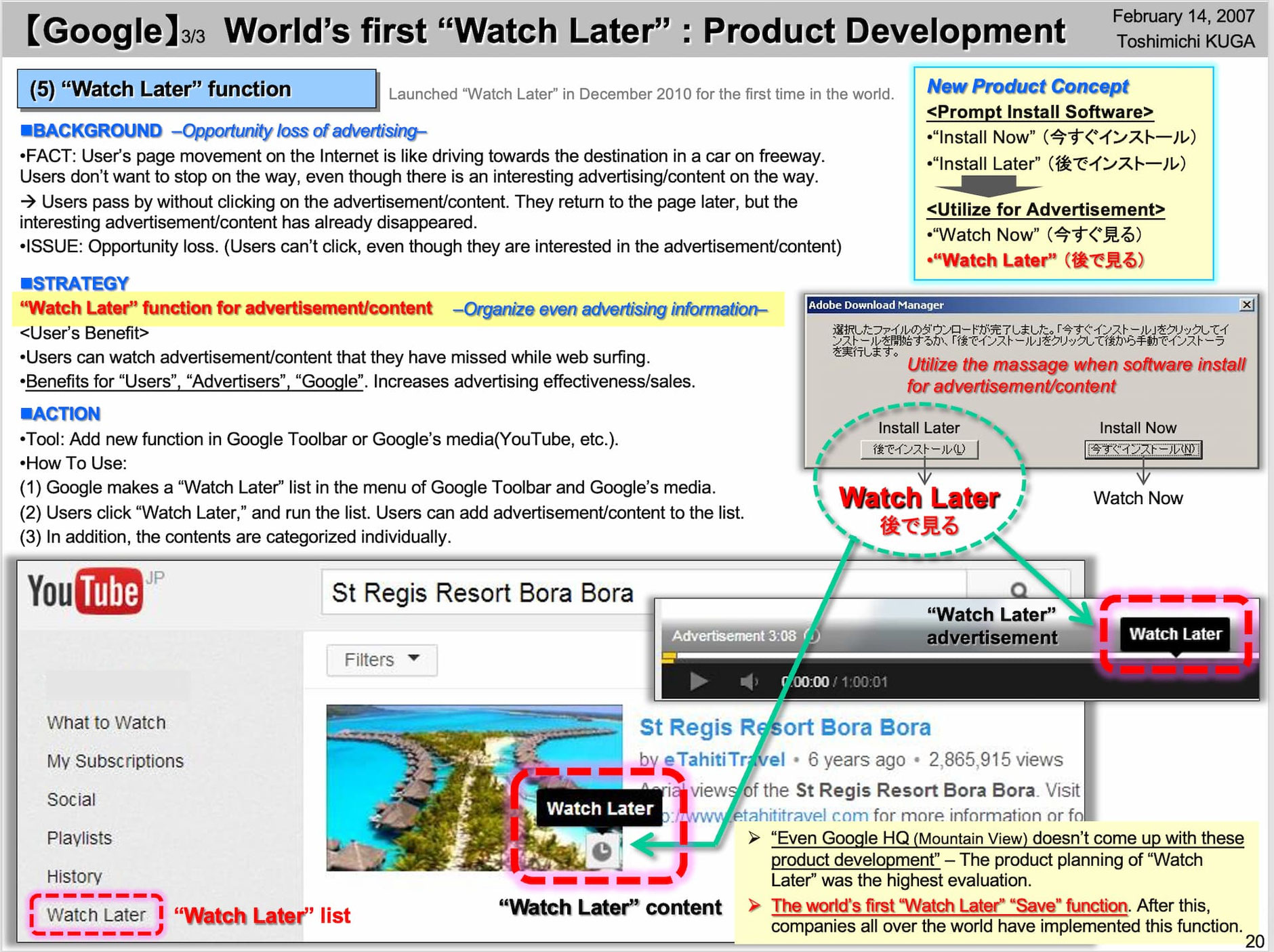 Product development concept for 'Watch Later' - Toshimichi KUGA