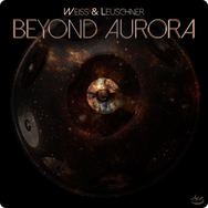 Cover of the Single Release Beyond Aurora by Weiss & Leuschner