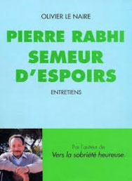 Semeur d'spoir, Pierre Rabhi (2013)