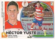 CROMO DE FÚTBOL - ESPAÑA - CAMPEONATO NACIONAL DE LIGA - 2.014/2.015 (EDICIONES ESTE - PANINI) HÉCTOR YUSTE - GRANADA C.F. - Nº 10 BIS (COLOCA) (NUEVO) 0,20€.