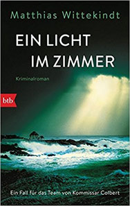 Matthias Wittekindt  Ein Licht im Zimmer