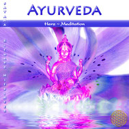 CD Titelbild Ayurveda ~ Herzöffnung & Balance von Sayama Music Richard Hiebinger. https://www.sayama-music.de/cds/ayurveda/