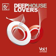 Baci Recordings House Music Compilation