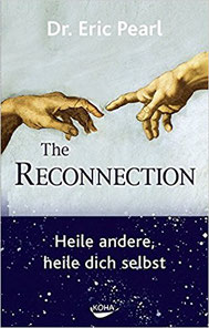 The Reconnection - Eric Pearl Heile andere heile dich Selbst Buch auf amazon #Reconnection 