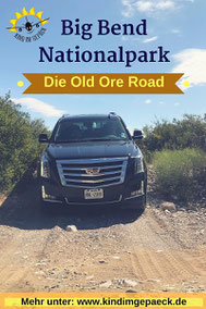 Old Ore Road im Big Bend