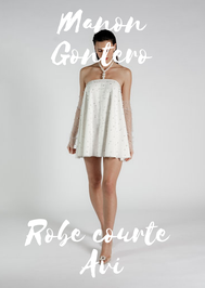 Manon Gontero - Collection 2026 - Modèle : Robe courte AVI - Crédit photo : Laure Stefanini