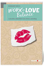 https://www.amazon.de/Work-Love-Balance-Lustvolles-Liebesleben-Stress/dp/3869105070?ie=UTF8&camp=1638&creative=6742&creativeASIN=3869105070&linkCode=as2&redirect=true&ref_=as_li_tl&tag=paarundsexuat-21