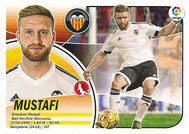 CROMO DE FÚTBOL - ESPAÑA - CAMPEONATO NACIONAL DE LIGA - 2.016/2.017 (EDICIONES ESTE - PANINI) MUSTAFI - VALENCIA C.F. - Nº 4 (NUEVO) 0,25€.