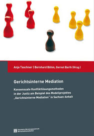 Titelansicht des Buches Gerichtsinterne Mediation, Konsensuale Konfliktlösungsmethoden in der Justiz.