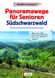 Panoramawege für Senioren im Südschwarzwald