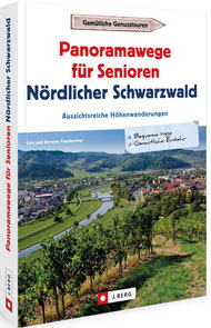 Panoramawege für Senioren im Nordschwarzwald
