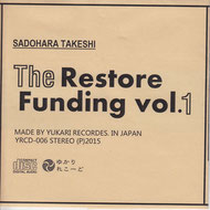 The Restore Funding vol.1 / 佐土原武志