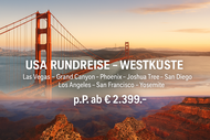 USA Rundreise Westküste Kalifornien ab Las Vegas inklusive Flug 12 Nächte ab 2.399 Euro