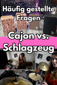 Cajon oder Schlagzeug häufige Fragen beantwortet