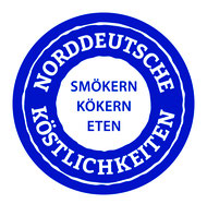 Norddeutschen Köstlichkeiten werden alle in Manufakturen im Norden hergestellt.